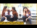 Prank With Piya Chaudhary KDT By Simran Verma Chik Chik Boom
