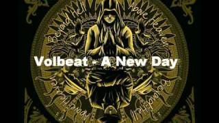 Volbeat - A New Day (HQ)