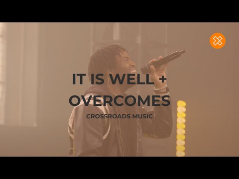 Thumbnail for It Is Well/ Overcomes video