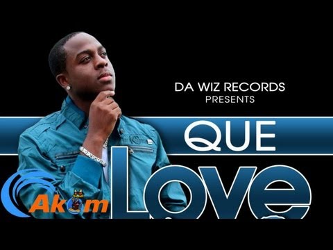 Que Da Wiz - Love Me - May 2013