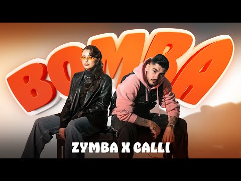 ZYMBA x CALLI – BOMBA [Official Video] Prod. by Monami
