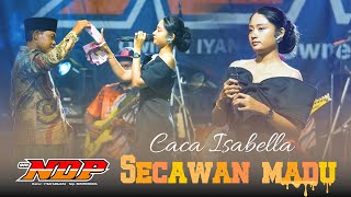Download lagu SECAWAN MADU - CACA ISABELLA - OM.NDP | Live Dabung,Geger-Bangkalan 01 April 2025 mp3
