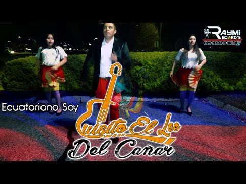 Luisito El Leo Del Cañar►Ecuatoriano Soy♫ 2021 RAYMIRECORDS® PRO. ♫