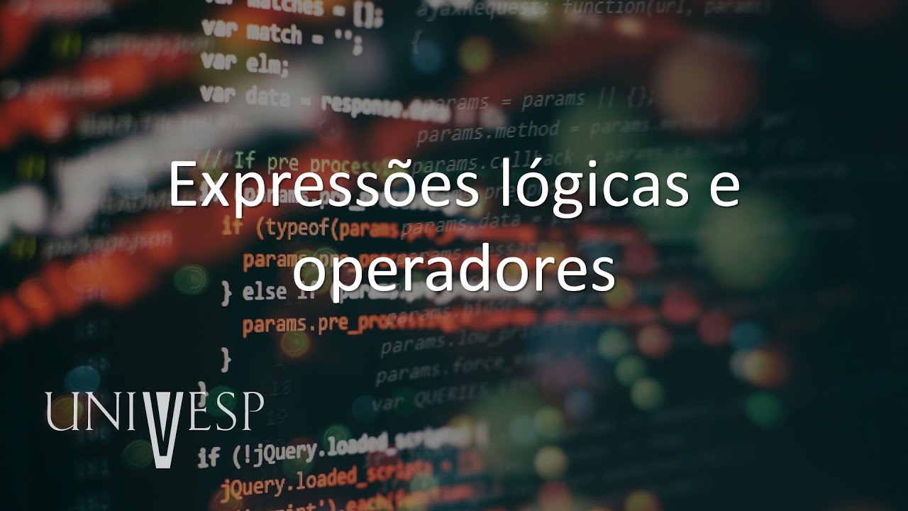Algoritmos e Programação de Computadores I - Expressões lógicas e operadores