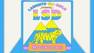 LSD - Mountains (ft. Sia, Diplo &amp; Labrinth) (Letra/Lyrics)