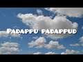 Padap padapodu song+malayalam,english lyrics/mappila songs/islamic songs/malayalam songs/LYRICSWORLD