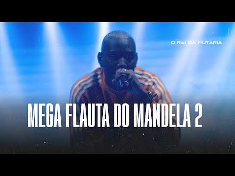 MEGA FLAUTA DO MANDELA 2 -  MC GW, DJ MANO LOST, MC Lp, DJ Miller