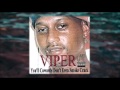 Viper- I Like The Way