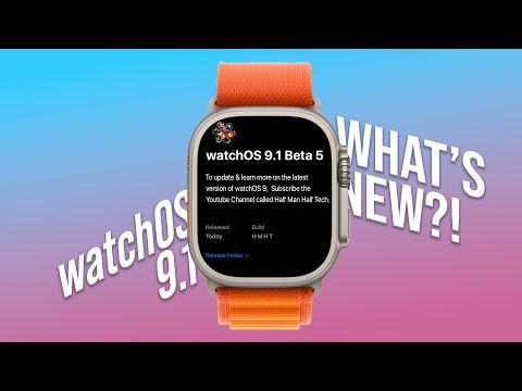 watchOS 9.1 Beta 5 Is Out! - What's New? Official Release soon!