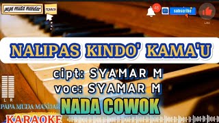 Download lagu karaoke Nalipas kindo kama'u male/male tone|samar #laguareamandar #papamudamandar mp3 Download lagu karaoke Nalipas kindo kama'u male/male tone|samar #laguareamandar #papamudamandar mp3