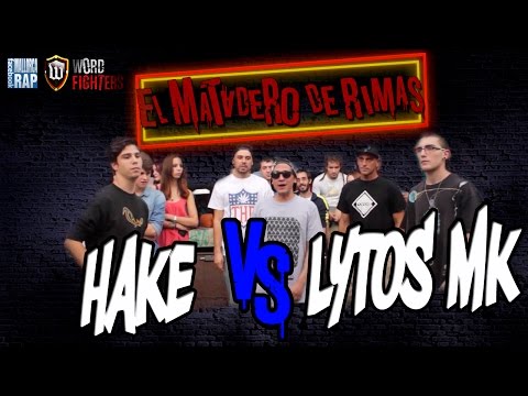 Hake VS Lytos MK - El Matadero De Rimas MALLORCA #EMDR #WordFighters - 1080HD