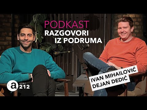 Podkast 01 - Dejan Dedić i Ivan Mihailović