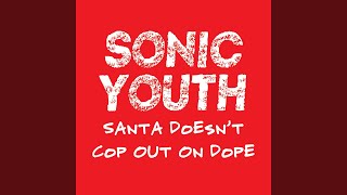 Santa Doesn't Cop Out On Dope