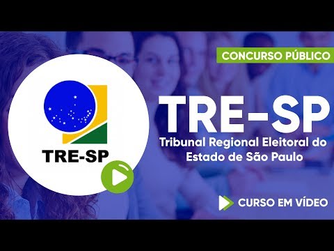 Concurso do TRE-SP - Tribunal Regional Eleitoral de São Paulo