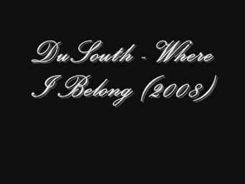 DuSouth - Where I Belong (2008)