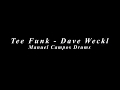 Tee Funk - Dave Weckl (Manuel Campos Drums)