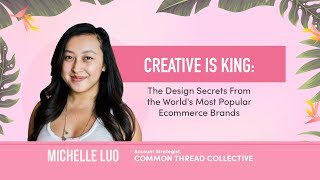 Creative Is King: Design Secrets From the Most Popular Ecom Brands | SheCommerce