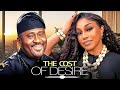 THE COST OF DESIRE DESMOND ELLIOT RITA DOMINIC A NIGERIAN MOVIE Trending