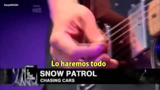Download lagu Snow Patrol - Chasing cars sub español mp3