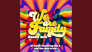 Dance We Are Family Mex Mix