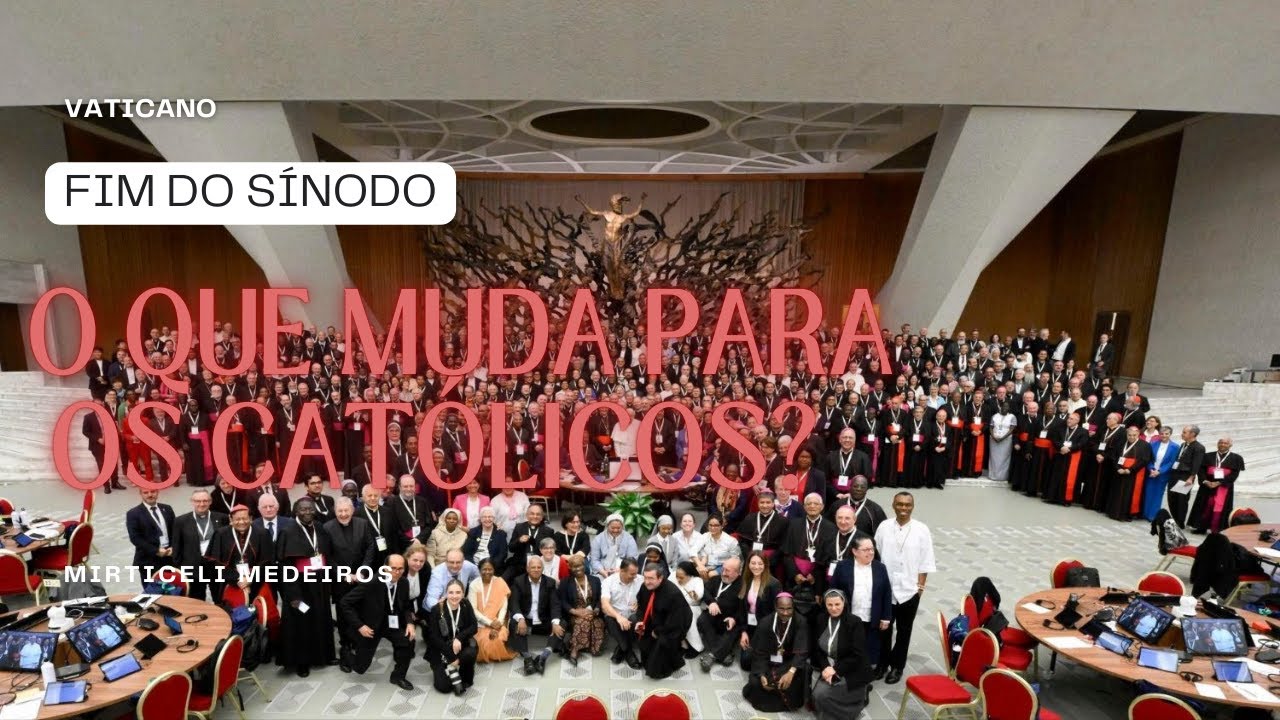 Direto do VATICANO: O que muda com o fim do Sínodo da Sinodalidade?