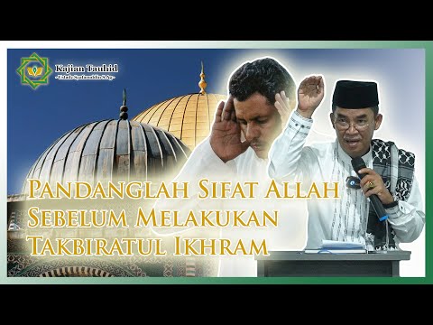 4 RUKUN TAKBIRATUL IKHRAM - KAJIAN TAUHID | UST. SYAFARUDDIN S.AG