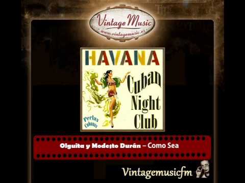 Olguita y Modesto Durán – Como Sea (Perlas Cubanas)