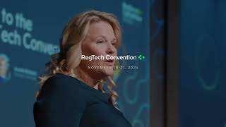RegTech Convention 2024 - “TechReg” – The Power to Transform