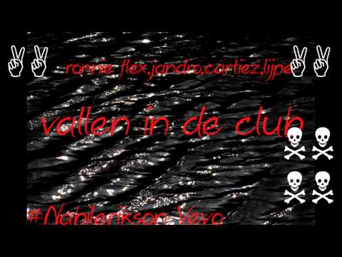 Ronnie Flex , Jandro(SFB) , Cartiez , Lijpe - Vallen In De Club