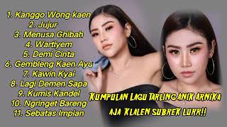 Download lagu Tarling Anik Arnika Full Album No Iklan 100%. mp3
