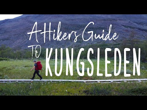 A Hikers Guide To Kungsleden