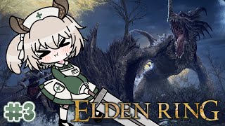 【ELDEN RING】 Oops all Elden Ring! | #3