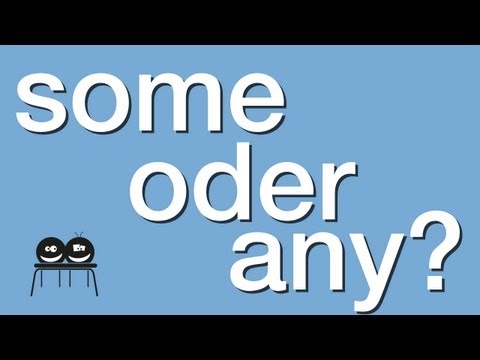 some oder any?