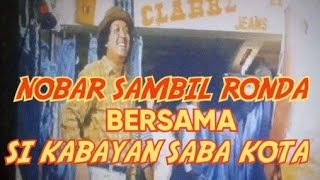 Download lagu NOBAR SAMBIL RONDA BERSAMA SI KABAYAN SABA KOTA@dacehdojanchanel5338 mp3 Download lagu NOBAR SAMBIL RONDA BERSAMA SI KABAYAN SABA KOTA@dacehdojanchanel5338 mp3