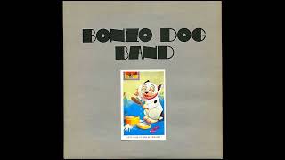 The Strain  -  Bonzo Dog Doo Dah Band