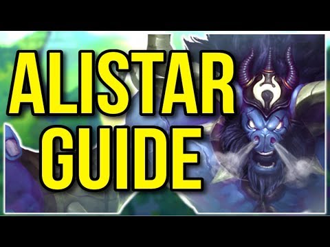 Alistar Challenger Champion Guide | How to Play Alistar Season 9 - League of Legends