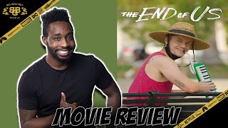 The End Of Us - Movie Review (2021) | Ben Coleman, Ali Vingiano | 2021 SXSW Film Festival video