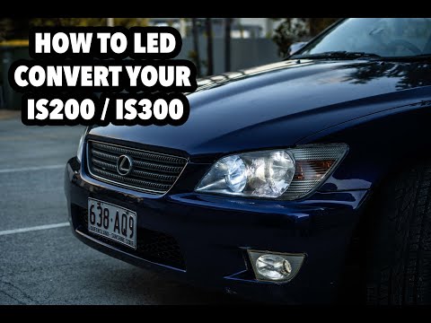 IS200 IS300 LED HEADLIGHT INSTALL UPGRADE HOW TO