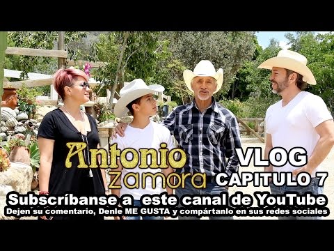 VLOG CAPITULO 7 Antonio Toño Zamora El Zacazonapan