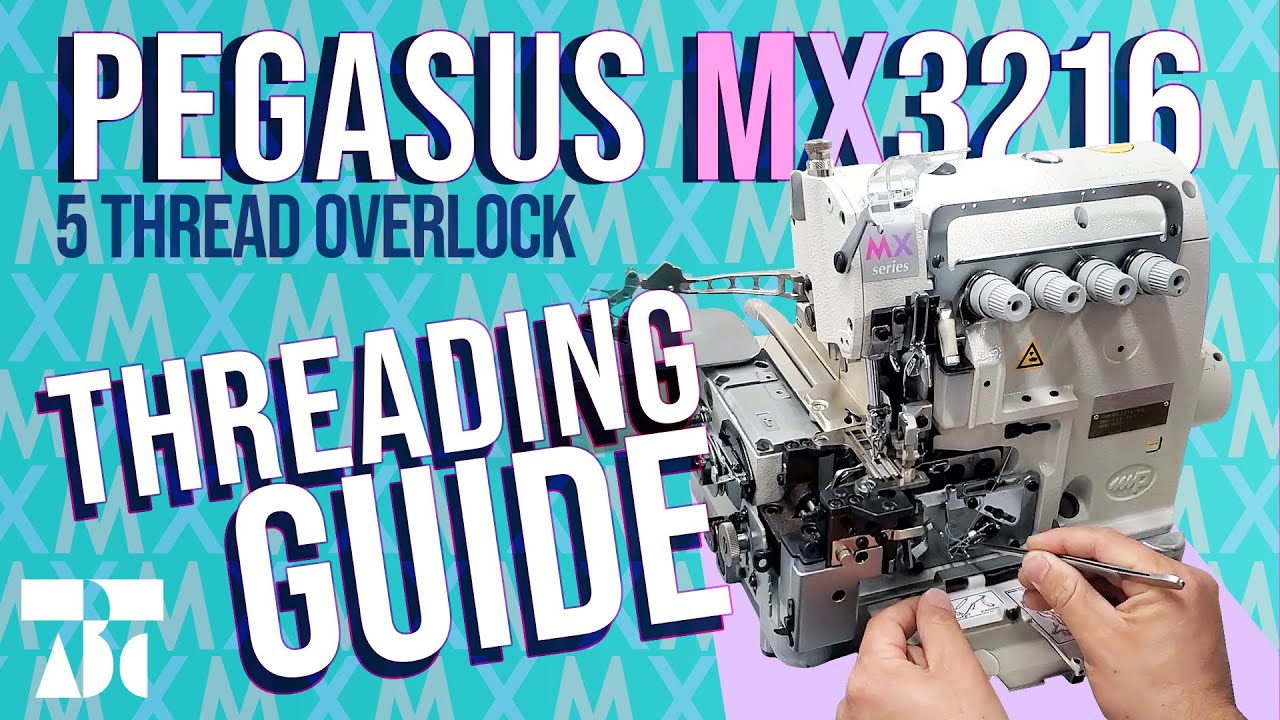 HOW TO Thread Your Pegasus MX3216 5 Thread Overlock