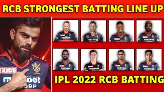 IPL2022 :- RCB Strongest batting line up | RCB Playing 11 IPL 2022 | Opener, Finisher in RCB