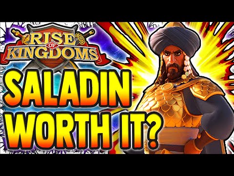 SALADIN WORTH IT? SALADIN GUIDE RISE OF KINGDOMS 2021! OPEN FIELD KING RoK Legendary Tier List Ep. 5
