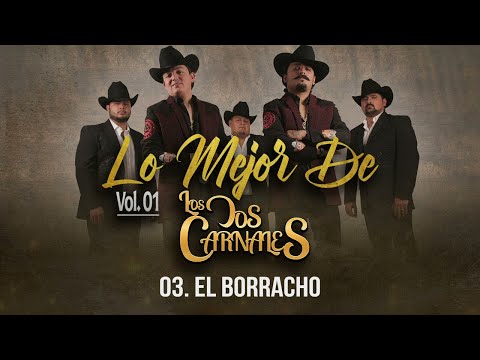 Los Dos Carnales - LOS MEJORES ÉXITOS MIX 2023