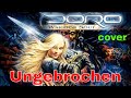 Ungebrochen - Doro (Cover) (ALL INSTRUMENTS)
