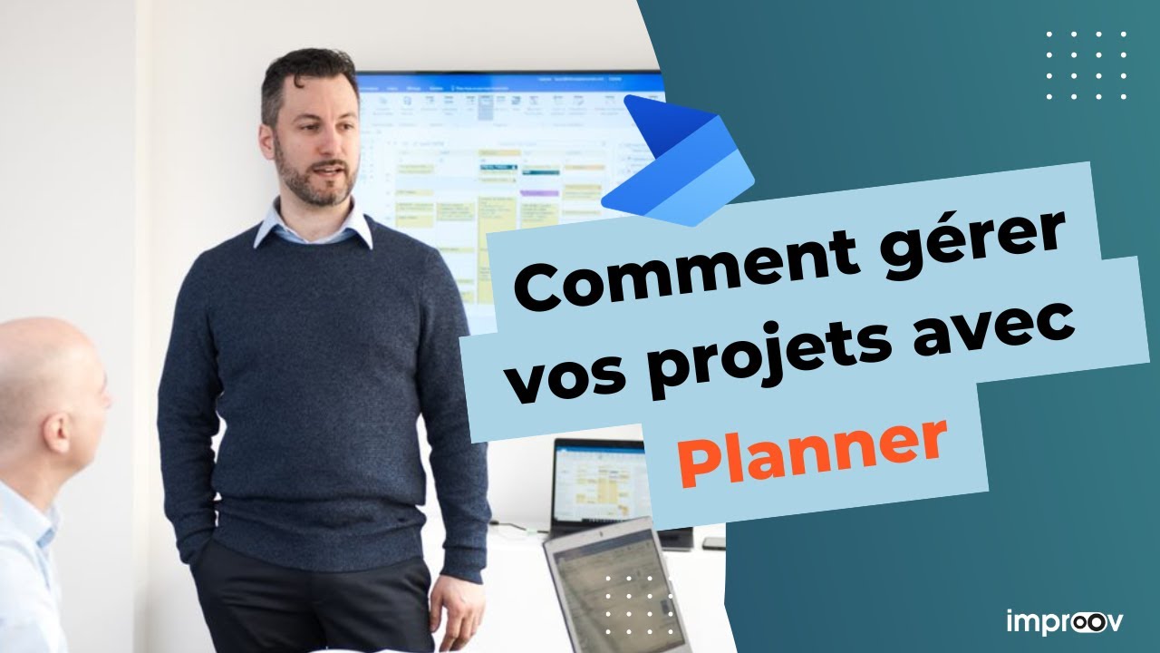 Comment gérer vos projets avec Planner