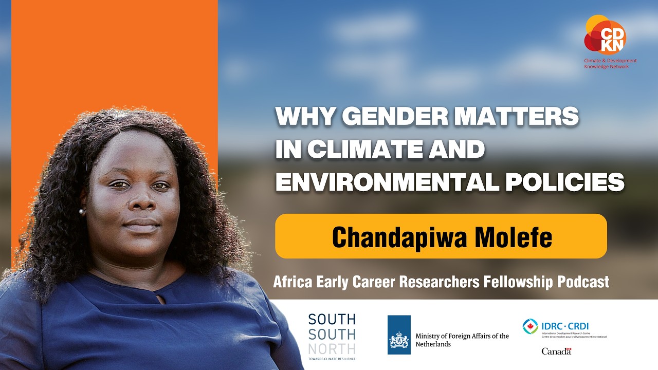 WHY GENDER MATTERS IN CLIMATE AND ENVIRONMENTAL POLICIES ft. Chandapiwa Molefe