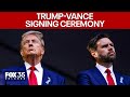 LIVE Trump VP JD Vance Sign Executive Order In The Oval Office