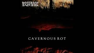 SEETHING VOID - CAVERNOUS ROT [2025]