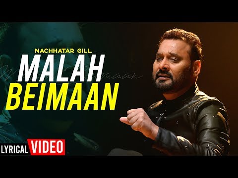 Malah Beimaan : Nachhatar Gill | Kulwant Garaia | Punjabi Songs 2019 | Finetouch Music