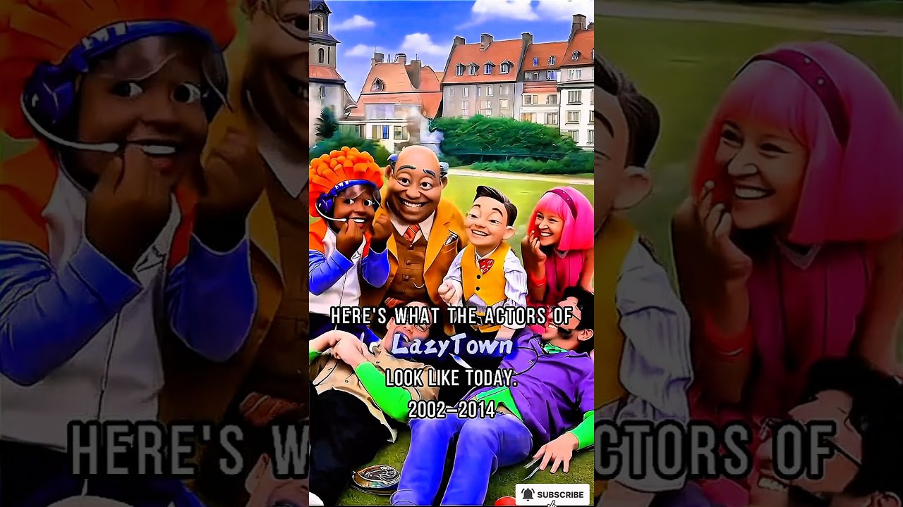 Here's what the actors of LazyTown look like today.#usa #fy #fyp #lazytown #movie #love #usa #short